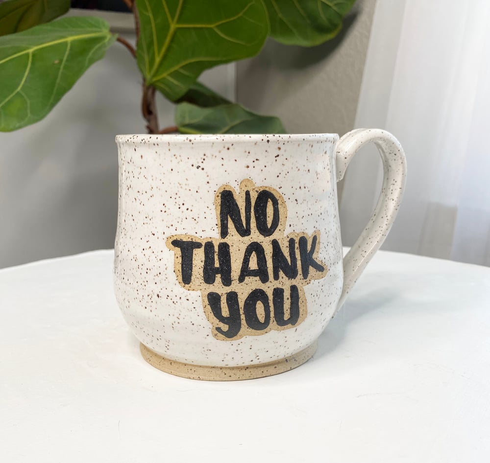 LG No Thank You Mug